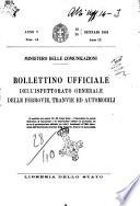 Bollettino ufficiale dell'Ispettorato generale delle ferrovie tranvie ed automobili (Ministero delle comunicazioni)