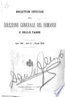 Bollettino ufficiale della Direzione generale del demanio e delle tasse