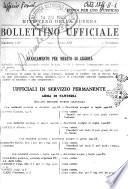 Bollettino ufficiale delle nomine, promozioni e destinazioni negli ufficiali e sottufficiali del R. esercito italiano e nel personale dell'amministrazione militare