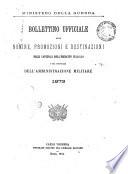Bollettino ufficiale delle nomine, promozioni e destinazioni negli uffiziali dell'esercito italiano e nel personale dell'amministrazione militare