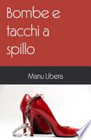 Bombe e tacchi a spillo