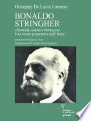 Bonaldo Stringher «Serenità, calma e fermezza». Una storia economica dell’Italia