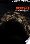 Bonsai. Lezione di spirito