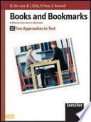 Book and bookmarks. Modulo A. Per le Scuole superiori