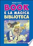 Book e la magica biblioteca