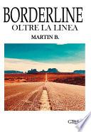 Borderline - Oltre la linea