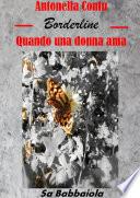 Borderline- Quando una donna ama