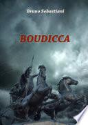 BOUDICCA l'ultima amazzone