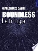 Boundless – La trilogia