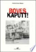 Boves Kaputt