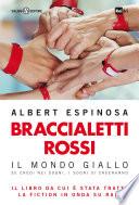 Braccialetti rossi