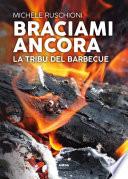 Braciami ancora