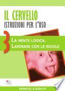 Brain Trainer. La mente logica