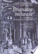Bramante milanese e l'architettura del Rinascimento lombardo