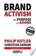 Brand activism. Dal purpose all'azione