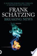 Breaking news