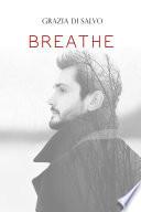 Breathe