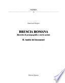 Brescia Romana: Analisi dei documenti