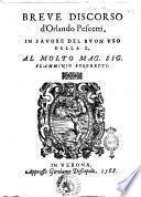 Breue discorso d'Orlando Pescetti, in fauore del buon vso della z, al molto mag. sig. Flamminio Borghetti