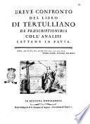 Breve confronto del libro di Tertulliano De præscriptionibus coll'analisi fattane in Pavia