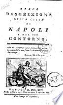 Breve descrizione della citta di Napoli e del suo contorno [Giuseppe Maria Galanti]