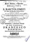 Breve Notozia e Raccolta della Vita di S. Bartolomeo, IV Abato del Monastero di Grotta Ferrata