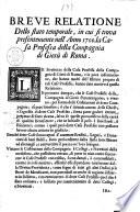 Breve relatione dello stato temporale, in cui si trova presentemente nell'anno 1700. la Casa Professa della Compagnia di Giesu di Roma