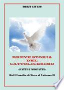 Breve storia del Cattolicesimo