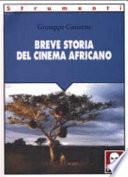 Breve storia del cinema africano