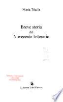 Breve storia del Novecento letterario