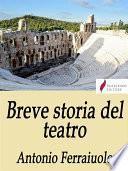 Breve storia del teatro
