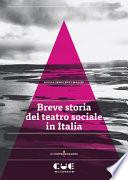 Breve storia del teatro sociale in Italia