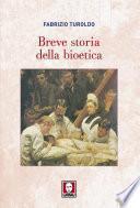 Breve storia della bioetica