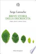 Breve storia della decrescita