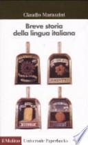 Breve storia della lingua italiana