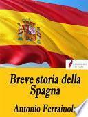 Breve storia della Spagna