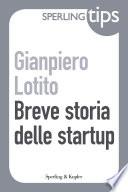 Breve storia delle startup - Sperling Tips