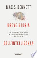 Breve storia dell’intelligenza