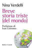 Breve storia triste (del mondo)