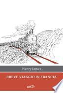 Breve viaggio in Francia
