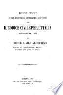 Brevi cenni sulle principali differenze esistenti tra il codice civile per l'Italia promulgato nel 1865 ed il codice Albertino