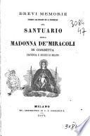 Brevi memorie intorno all'origine ed al progresso del santuario della Madonna de' miracoli in Corbetta, provincia e diocesi di Milano