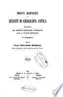 Brevi risposte ai quesiti di geografia antica prescritti... alla 2. classe ginnasiale