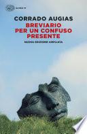 Breviario per un confuso presente