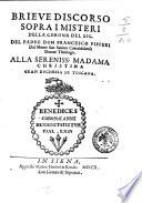 Brieue discorso sopra i misteri della corona del sig. del padre don Francesco Pifferi dal monte San Sauino camaldolense dottor theologo. ...