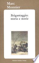 Brigantaggio: storia e storie