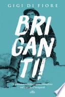 Briganti!