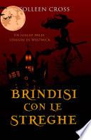 Brindisi con le streghe