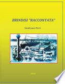 Brindisi raccontata