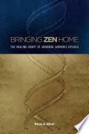 Bringing Zen Home